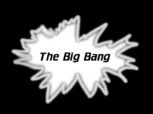 BIG BANG