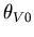 $\theta_{V0}$
